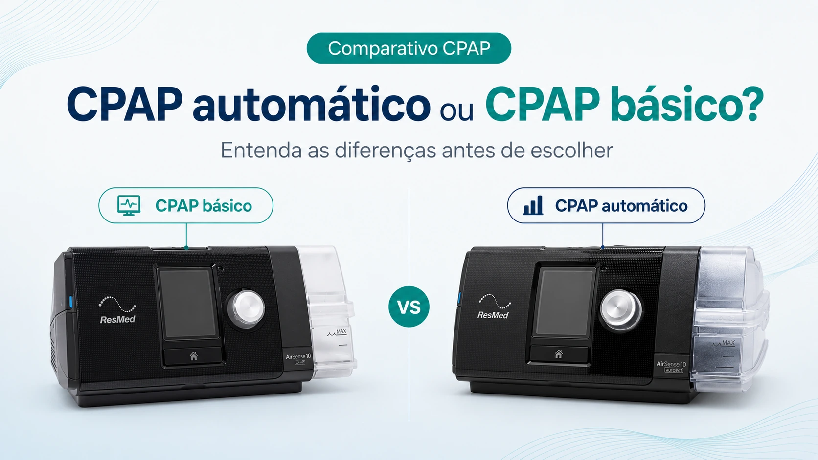 CPAP automático ou CPAP básico: qual escolher?