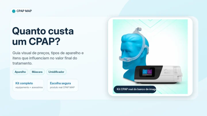 Quanto custa um CPAP Guia de preços, tipos e o que avaliar antes de comprar